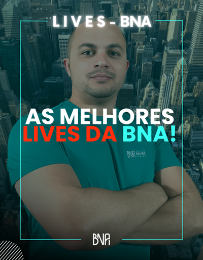 Lives: as melhores lives da BNA