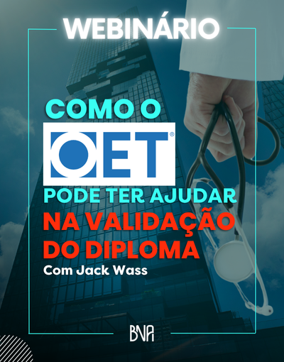 Webinário: como o OET pode ajudar na validação do diploma, com Jack Wass